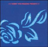 Wedding Present - Tommy