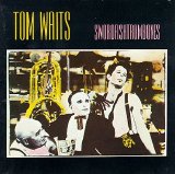 Tom Waits - Swordfishtrombones