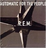 R.E.M. - Automatic For The People