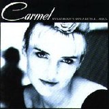 Carmel - Everybody's got a little ... soul