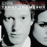 Teddy Thompson - Up Front and Down Low