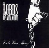 Lords Of Altamont - Lords Have Mercy