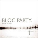 Bloc Party - Silent Alarm