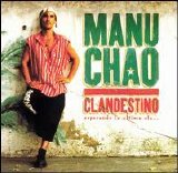 Manu Chao - Clandestino