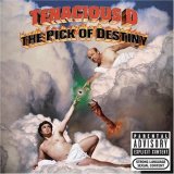 Tenacious D - The Pick of Destiny