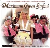 Gwen Stefani - Maximum Gwen Stefani