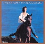 Carole King - Thoroughbred