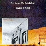 Harold Budd - The Serpent in Quicksilver