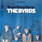 The Byrds - Turn! Turn! Turn!