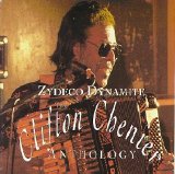 Clifton Chenier - Zydeco Dynamite