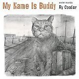 Ry Cooder - My Name Is Buddy