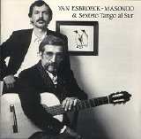 Van Esbroeck, Masondo & Sexteto Tango Al Sur - Van Esbroeck, Masondo & Sexteto Tango Al Sur