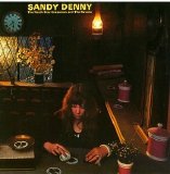 Sandy Denny - The North Star Grassman and the Ravens