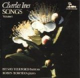 Charles Ives - Songs, Vol.1