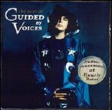 Guided By Voices - Human Amusements At Hourly Rates