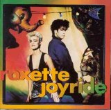 Roxette - Joyride