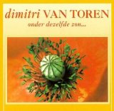 Dimitri van Toren - Onder dezelfde zon