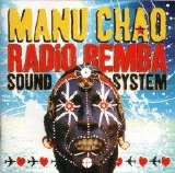 Manu Chao - Radio Bemba Sound System