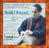 Madjid Khaladj - Tombak & Percussions