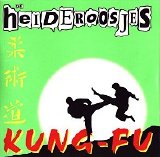 Heideroosjes - Kung Fu