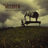 Krista Detor - Mudshow