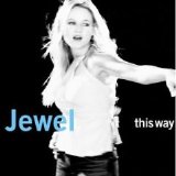 Jewel - This Way