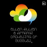 Ellen Allien & Apparat - Orchestra of Bubbles