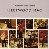 Fleetwood Mac - The Best Of Peter Green's Fleetwood Mac