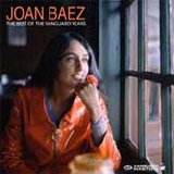 Joan Baez - The Best Of The Vanguard Years