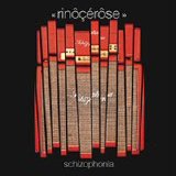 Rinôçérôse - Schizophonia