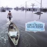 Dirty Dozen Brass Band - What's Going on