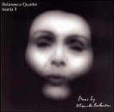 Balanescu Quartet - Maria T