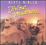 Bette Midler - Divine Madness