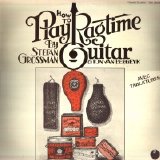 Stefan Grossman - How To Play Ragtime Guitar