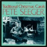 Pete Seeger - Traditional Christmas Carols