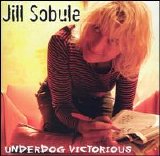 Jill Sobule - Underdog Victorious