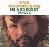 Kris Kristofferson - Me & Bobby McGee