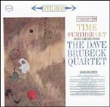 Dave Brubeck Quartet - Time Further Out