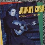 Johnny Cash - Boom Chicka Boom