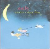 Eels - Electro-Shock Blues