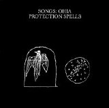 Songs Ohia - Protection Spells