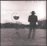 Joe Ely - Twistin' In the Wind