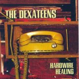 Dexateens - Hardwire Healing