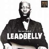 Leadbelly - The Very Best Of