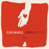 Eleni Mandell - Miracle of Five