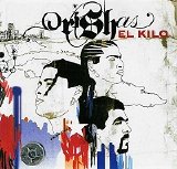 Orishas - El Kilo