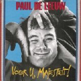 Paul de Leeuw - Voor U, Majesteit