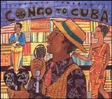 Various artists - Putumayo Congo to Cuba