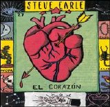 Steve Earle - El Corazon