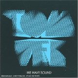 Tom Vek - We Have Sound